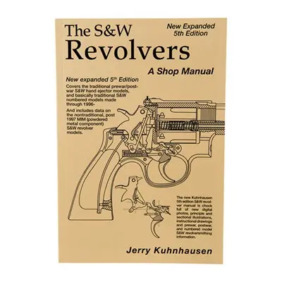 S REVOLVER SHOP MANUAL-5TH EDITION
